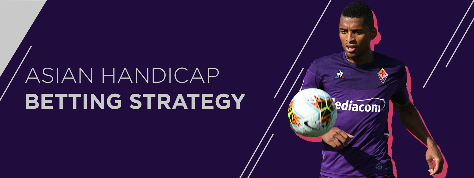 Asian Handicap Betting Strategy