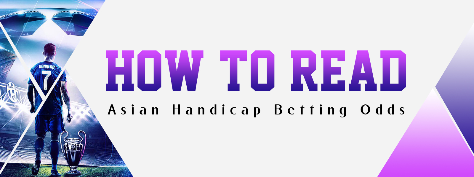 How To Read Asian Handicap Betting Odds