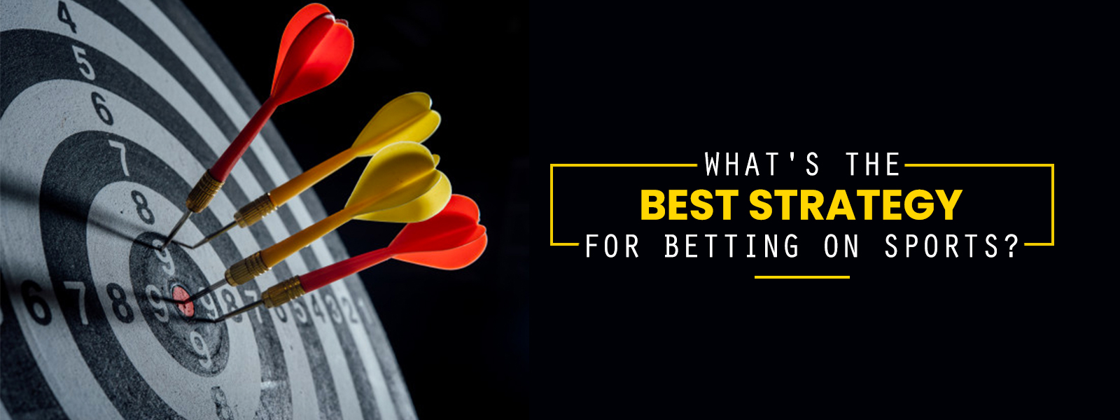 What's The Best Strategy For Betting On Sports?